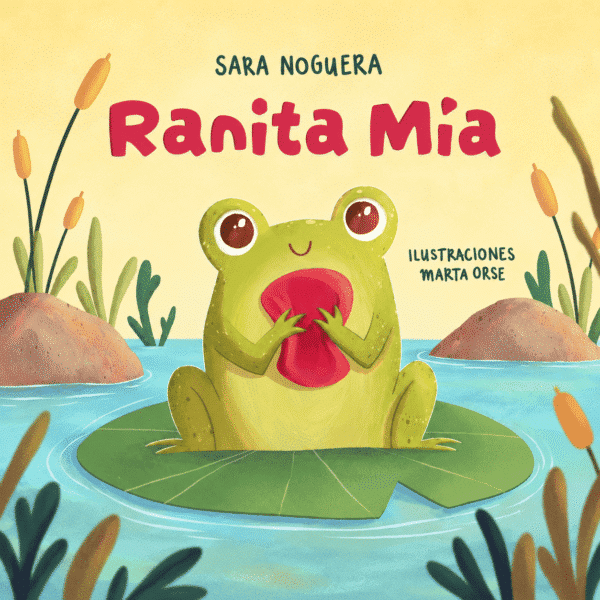 Ranita mía